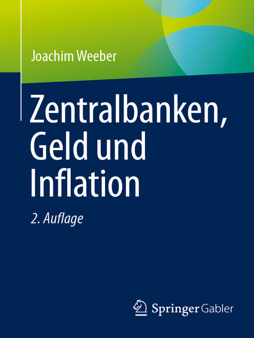 Title details for Zentralbanken, Geld und Inflation by Joachim Weeber - Available